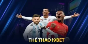 I9BET - Sự Lựa Chọn Hoàn Hảo Cho Cá Cược Bóng Đá