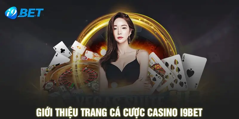 i9bet là trang cá cược đáng tin cậy nhất hiện nay